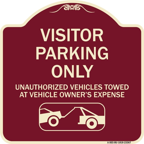 Parking Restriction Visitor Parking Only Unauthorized Vehicles Towed at Owner Expense, BU-1818-23367